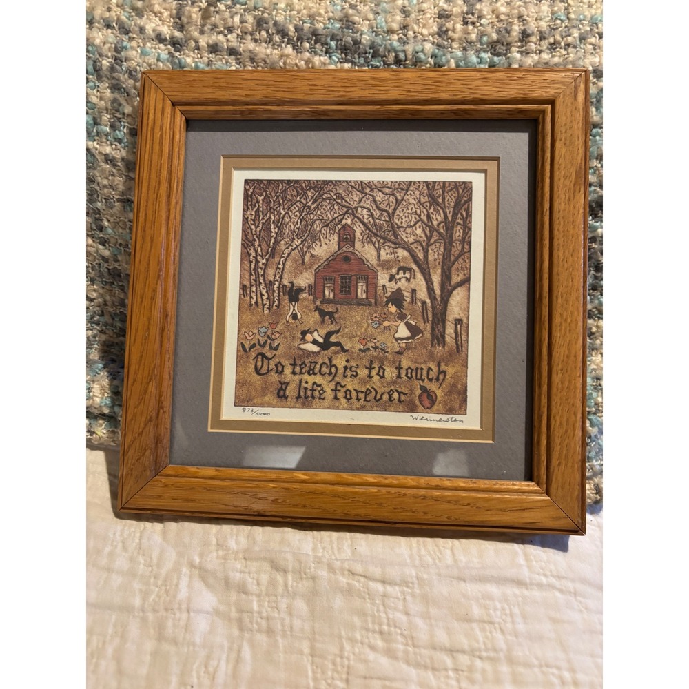 Wennersten Signed Etching To Teach Is To Touch A Life Forever Oak Framed Art